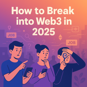 Illustration showing how to get a web3 job 2025